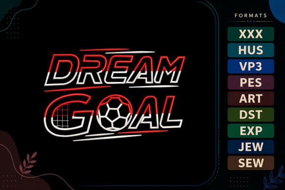 Dream Goal Soccer Football: An Embroidery Review